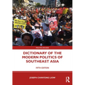 Dictionary of the Modern Politics of Southeast Asia