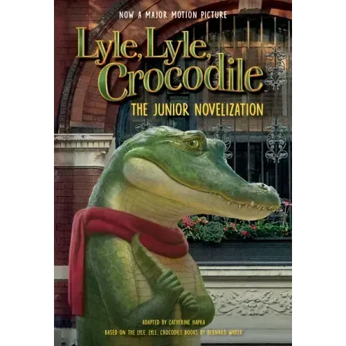 Lyle, Lyle, Crocodile: The Junior Novelization