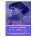 Virginia Woolf's To The Lighthouse: "It seemed...such nonsense inventing differences, when people, heaven knows, were different enough without that."