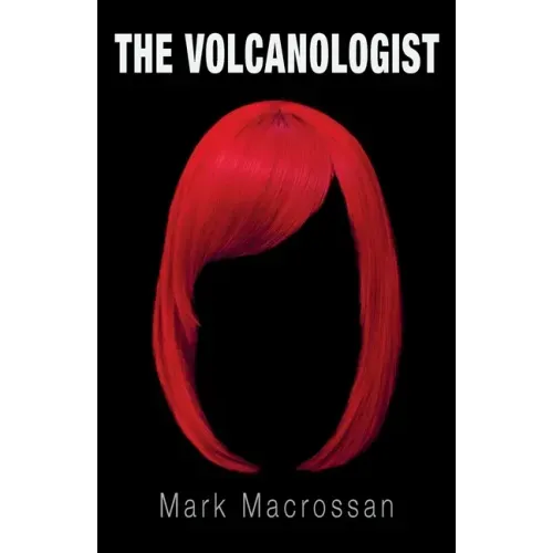 The Volcanologist