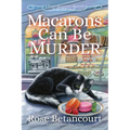 Macarons Can Be Murder