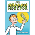 The Shalom Monitor: An I-Can-Read-It-Myself Book