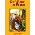 Don't Bet on the Prince: Contemporary Feminist Fairy Tales in North America and England