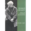 Seamus Heaney: Poet of Contrary Progressions