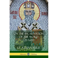 On the Incarnation of the Word of God