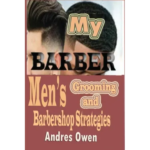 My Barber: Men's grooming and Barbershop Strategies