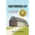 Growing Up: Farm Life & Basketball in the 1940s & '50s