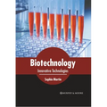 Biotechnology: Innovative Technologies