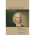 Sermons by Jonathan Edwards on the Matthean Parables, Volume III: Fish Out of Their Element (on the Parable of the Net)