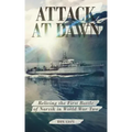 Attack at Dawn: Reliving the Battle of Narvik in World War II