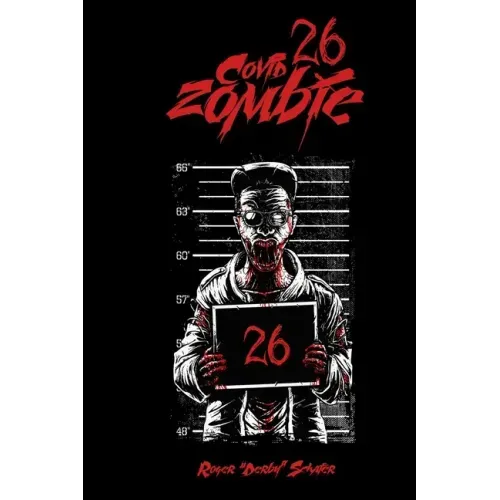 COVID-26 Zombie