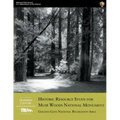 Historic Resource Study for Muir Woods National Monument: Golden Gate National Recreation Area