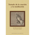 Tratado de la oración y la meditación