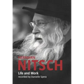 Hermann Nitsch: Life and Work: Recorded by Danielle Spera