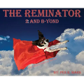 The Reminator 2 and B-yond: The Adventures of Nator