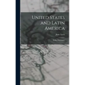 United States and Latin America; Dollar Diplomacy