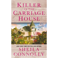 Killer in the Carriage House: A Victorian Village Mystery