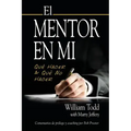 El Mentor en Mi: Qué hacer & Qué No Hacer