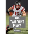 101 Two Plays: Creative Play Calls from the 2020 Season