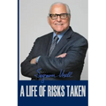 A Life of Risks Taken