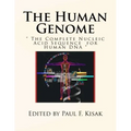 The Human Genome: " The Complete Nucleic Acid Sequence for Human DNA "