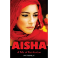 AISHA - A Tale of Retribution