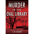 Murder in the Oval Library