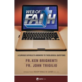 Web of Faith: A Curious Catholic's Answers to Theological Questions