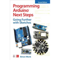 Programming Arduino Next Steps: Going Further with Sketches, Second Edition