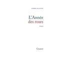 L'année des roses