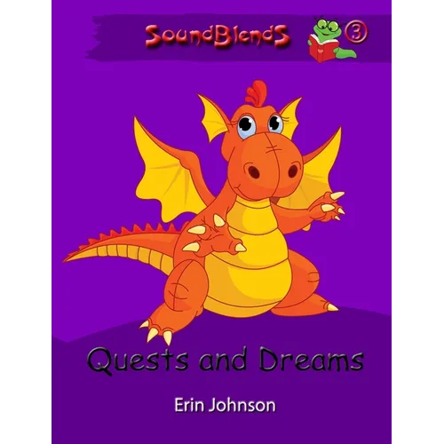 Quests and Dreams