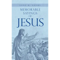 Memorable Sayings of Jesus