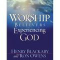 Worship: Believers Experiencing God