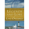 Legends and Lore of Lake Ontario