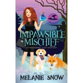 Impawsible Mischief: Paranormal Cozy Mystery