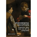 Performing Deception: Learning, Skill and the Art of Conjuring