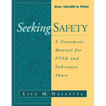 Seeking Safety: A Treatment Manual for Ptsd and Substance Abuse