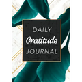 Daily Gratitude Journal: (Green Leaves with White and Gold Background) A 52-Week Guide to Becoming Grateful