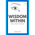 Wisdom Within: Poems To Help You Feel Better