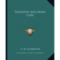 Telepathy and Mind Cure