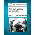 The rule against perpetuities.