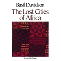 The Lost Cities of Africa