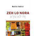 Zeh Lo Nora: Reference Book for Students of Hebrew