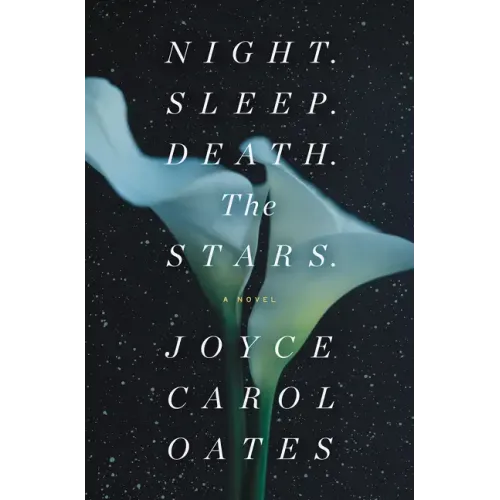 Night. Sleep. Death. the Stars.