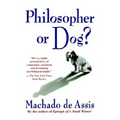 Philosopher or Dog?