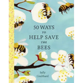 50 Ways to Help Save the Bees