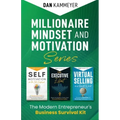 Millionaire Mindset and Motivation Series: The Modern Entrepreneur's Business Survival Kit
