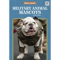 Military Animal Mascots