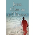 Jesus, Man on a Mission