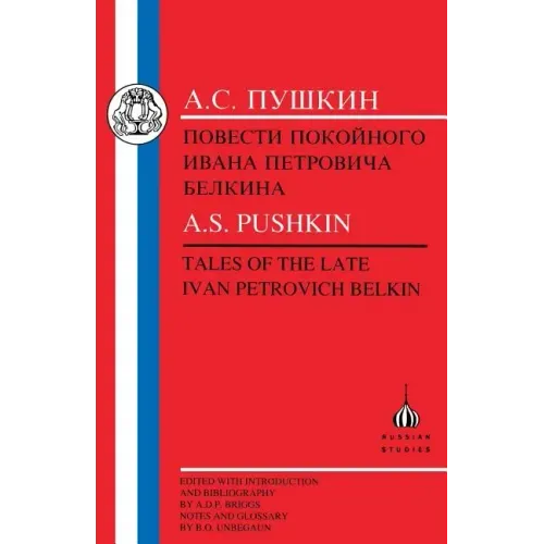 Pushkin: Tales of the Late Ivan Petrovich Belkin